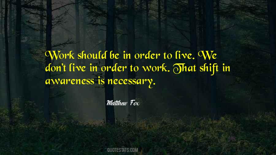 Quotes About Shift #1829552