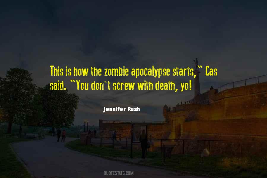 Quotes About Zombies Apocalypse #1860748
