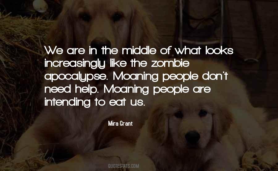 Quotes About Zombies Apocalypse #533753
