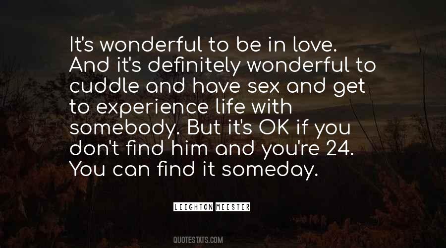 Quotes About Someday Love #355085 Quotes About Someday Love #355085