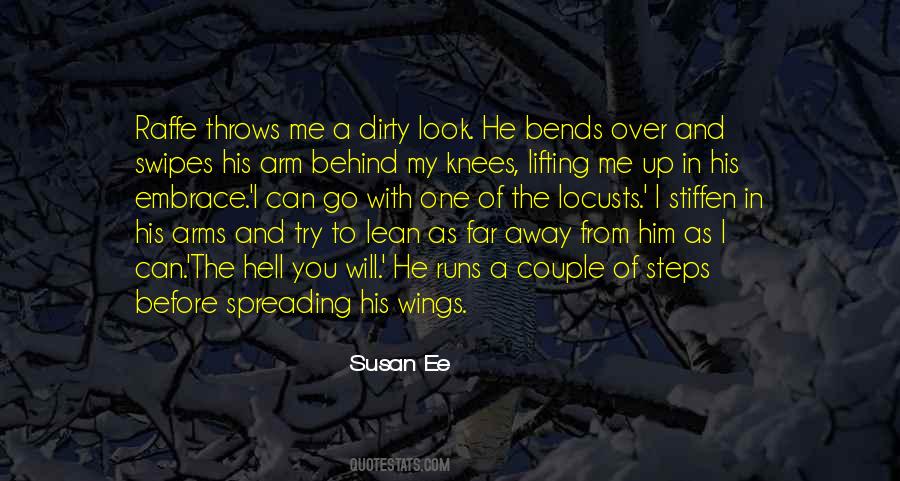 Quotes About Spreading My Wings #1320980