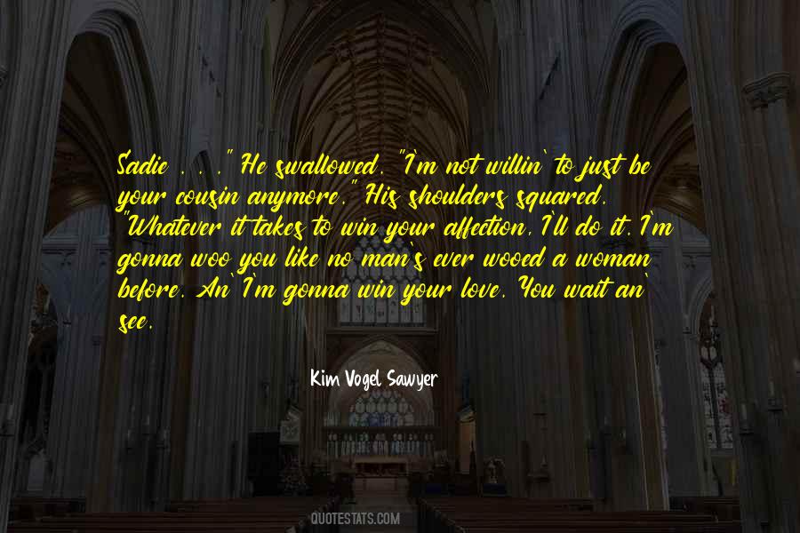 Quotes About Love Your Woman #376896 Quotes About Love Your Woman #376896