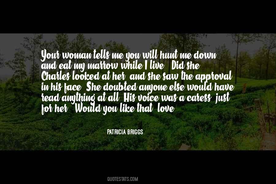 Quotes About Love Your Woman #738863