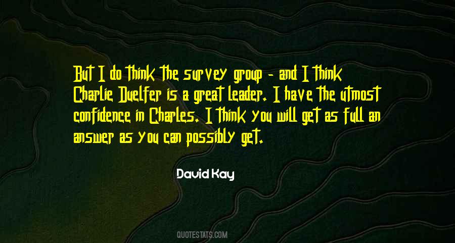 Quotes About A Great Leader #1834128