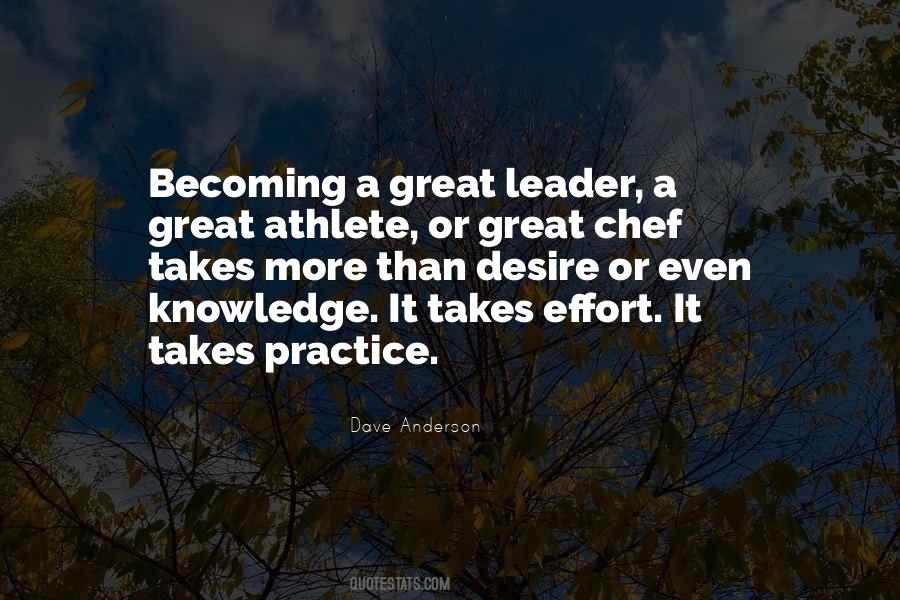 Quotes About A Great Leader #380367