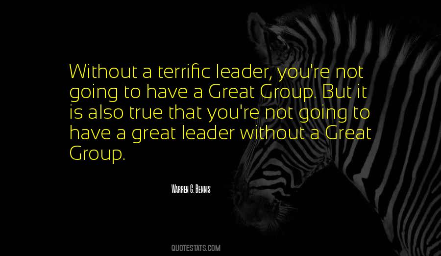 Quotes About A Great Leader #46506