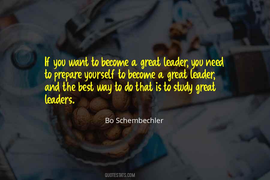 Quotes About A Great Leader #74804