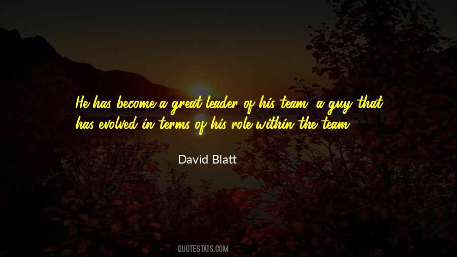 Quotes About A Great Leader #937104