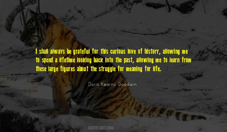 Struggle For Life Quotes #516015