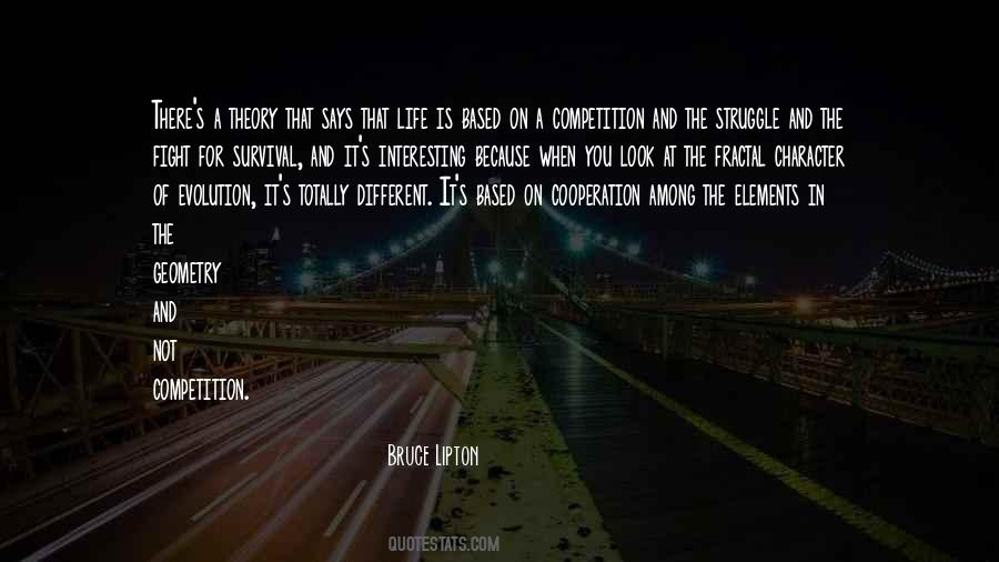 Struggle For Life Quotes #664886
