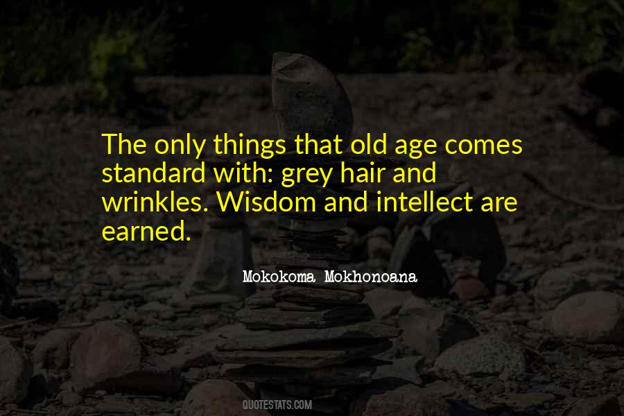 Quotes About Age And Wisdom #690730