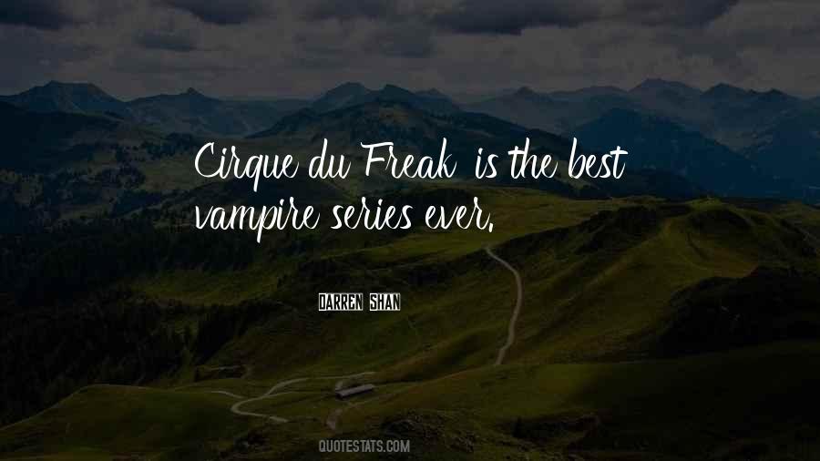 The Freak Quotes #277461