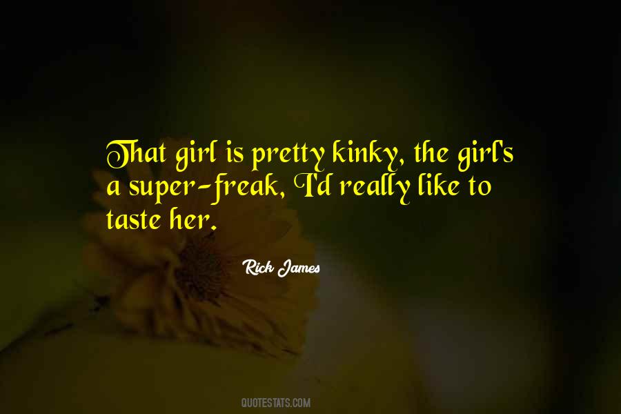 The Freak Quotes #308766