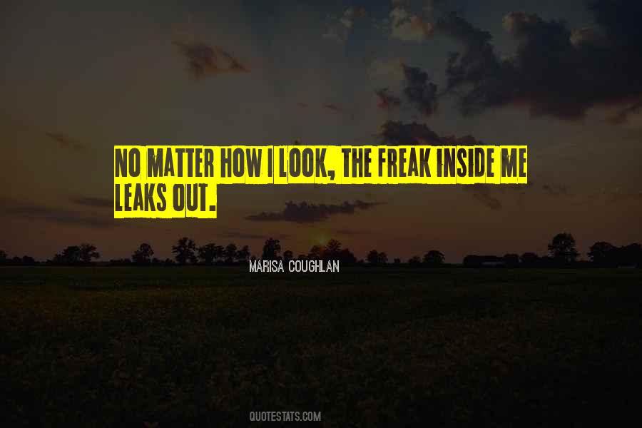 The Freak Quotes #511862