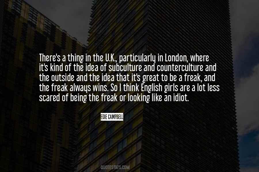 The Freak Quotes #995449