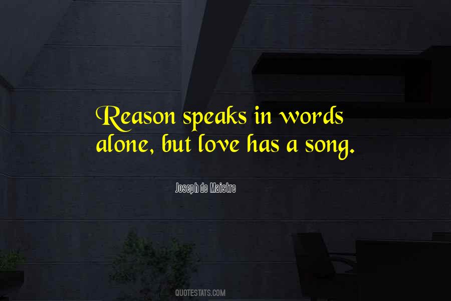 Love Speaks Quotes #241732