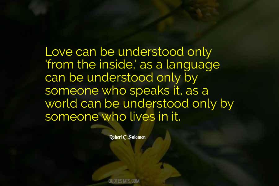 Love Speaks Quotes #572748