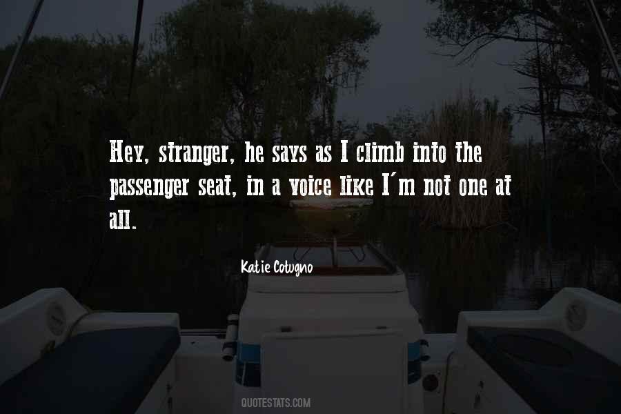 Quotes About Passenger Seat #942215