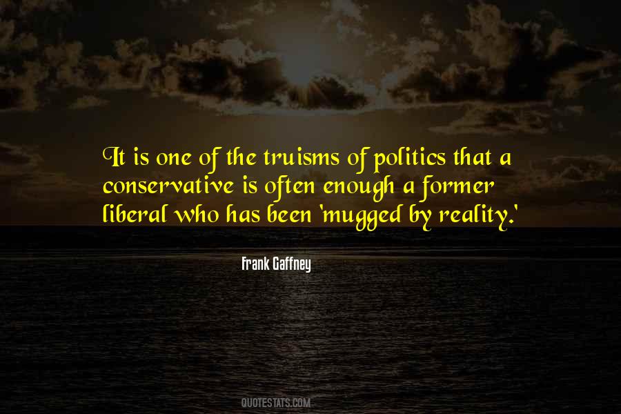 Quotes About Conservative Politics #1007052