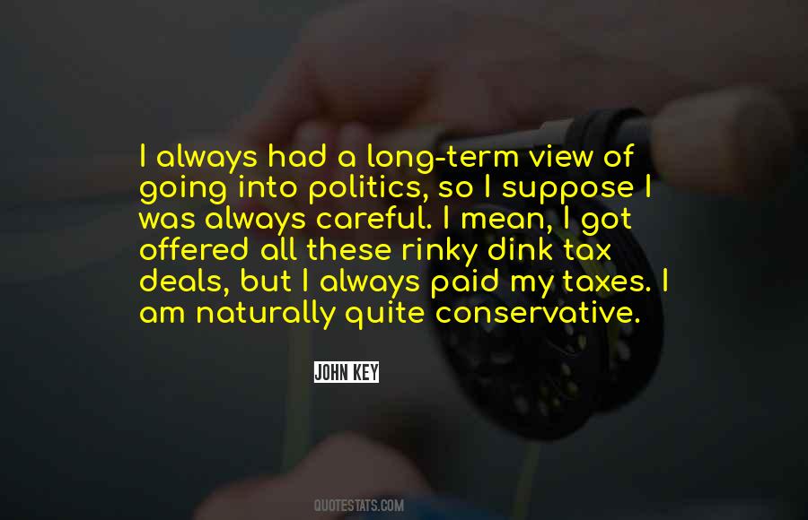Quotes About Conservative Politics #1458732