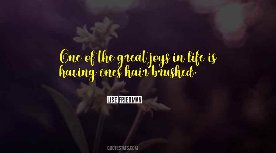 Life Hair Quotes #173936