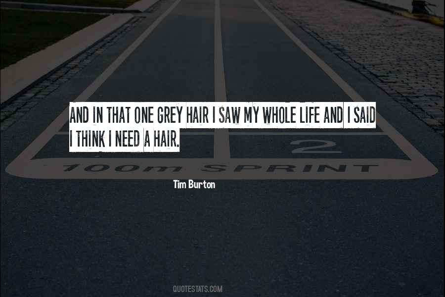 Life Hair Quotes #201139