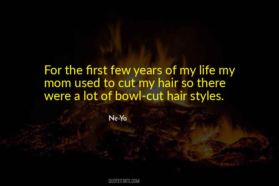 Life Hair Quotes #91426