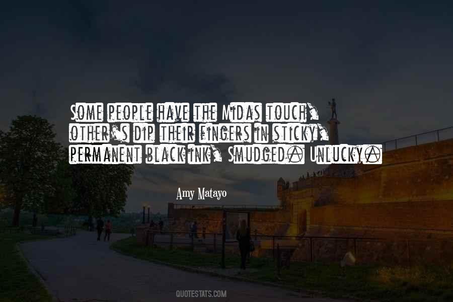 Quotes About Midas Touch #838676