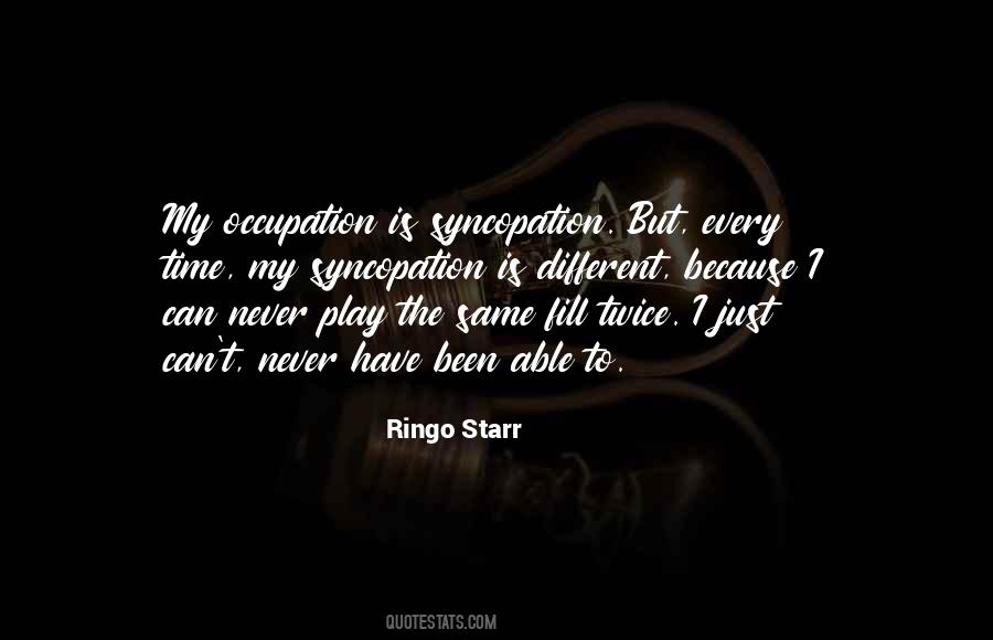 Quotes About Syncopation #1309719