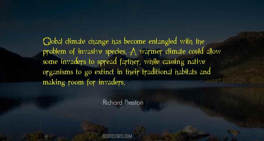 Quotes About Invasive Species #763718