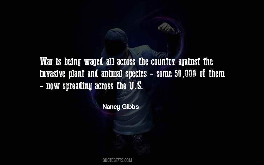 Quotes About Invasive Species #860555