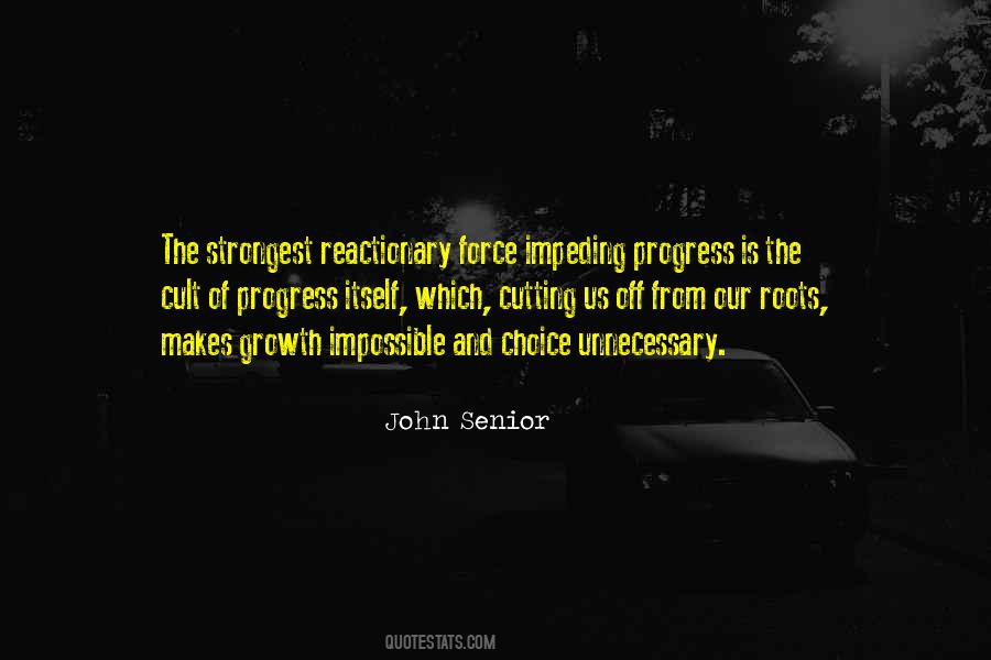 Quotes About Growth And Progress #1097050