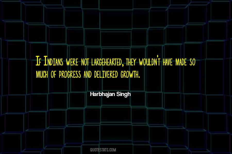 Quotes About Growth And Progress #267384