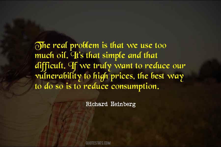 Quotes About Oil Consumption #889179