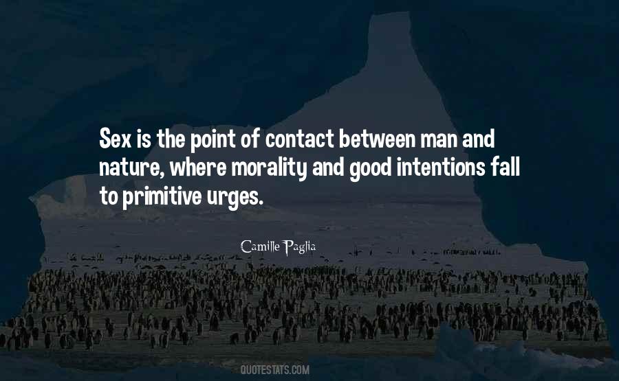 Quotes About Good Intentions #11378