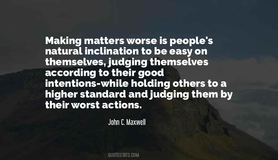 Quotes About Good Intentions #1251252