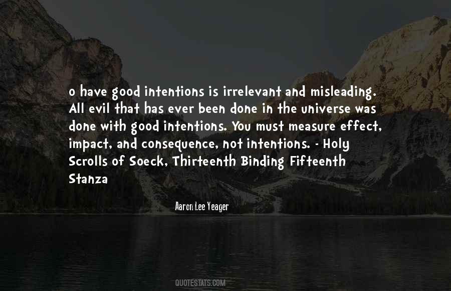 Quotes About Good Intentions #388090