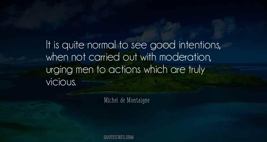 Quotes About Good Intentions #49864