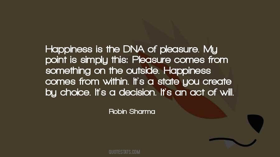 Quotes About Happiness Comes From Within #1468672