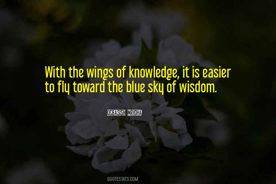 Fly Toward The Sky Quotes #1405749
