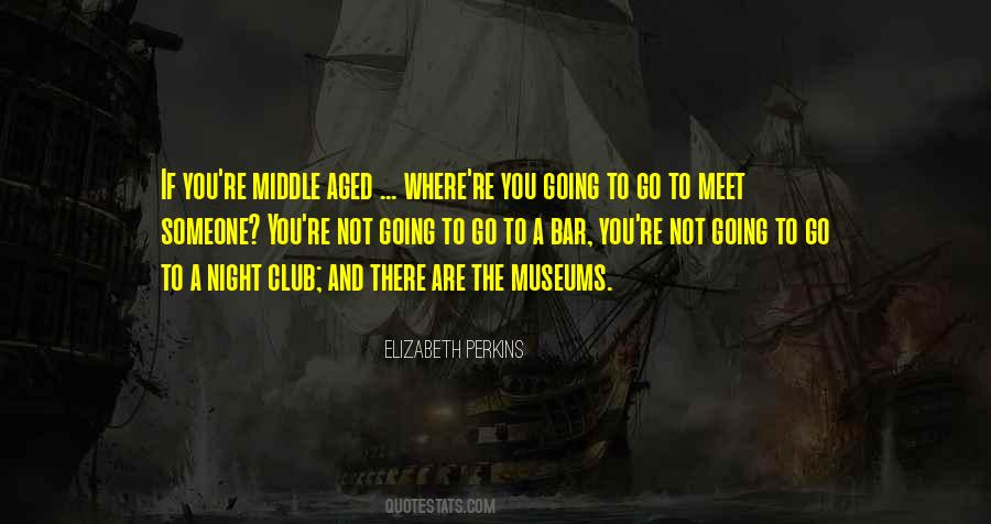 Meet Me In The Middle Quotes #127306
