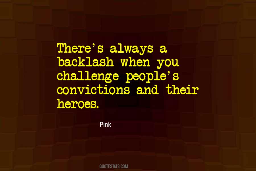 Quotes About Convictions #1262266