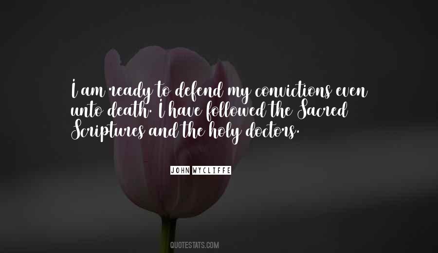 Quotes About Convictions #1367613