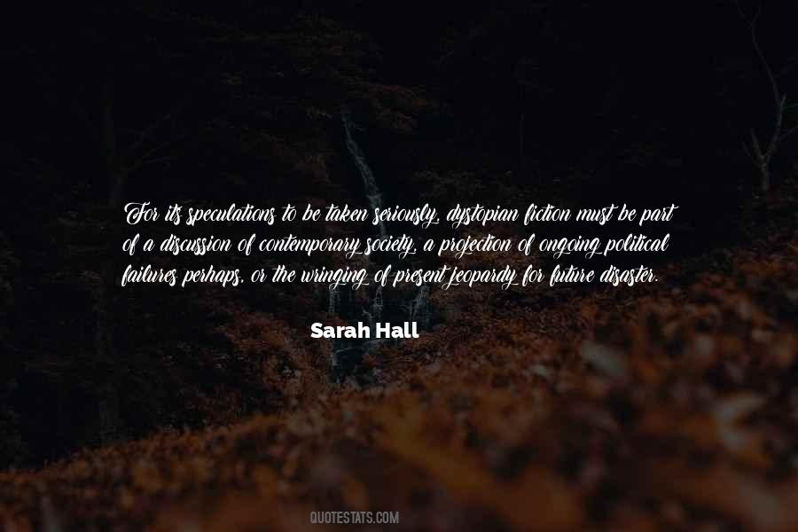 Quotes About A Dystopian Society #865204