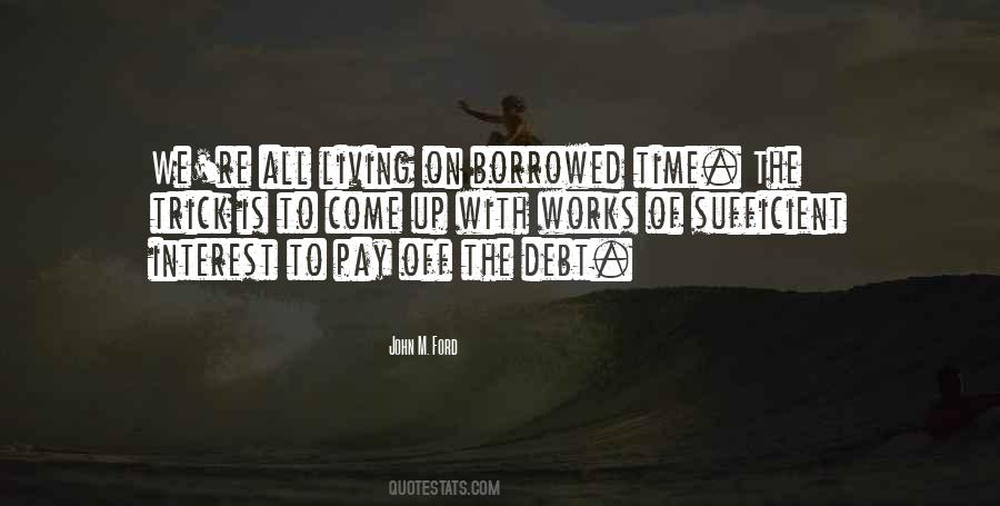 Quotes About Borrowed Things #125573