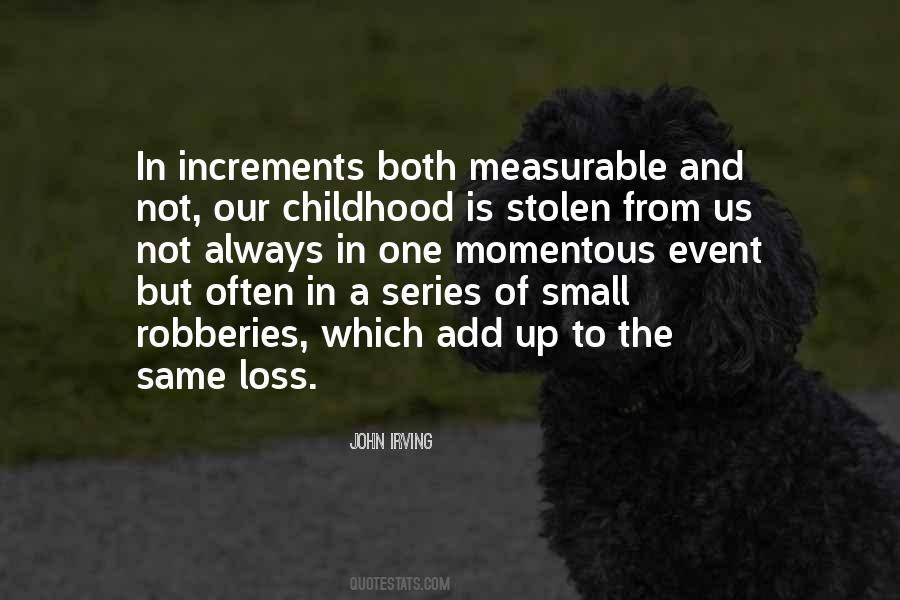 Quotes About Loss Of Childhood #1052240