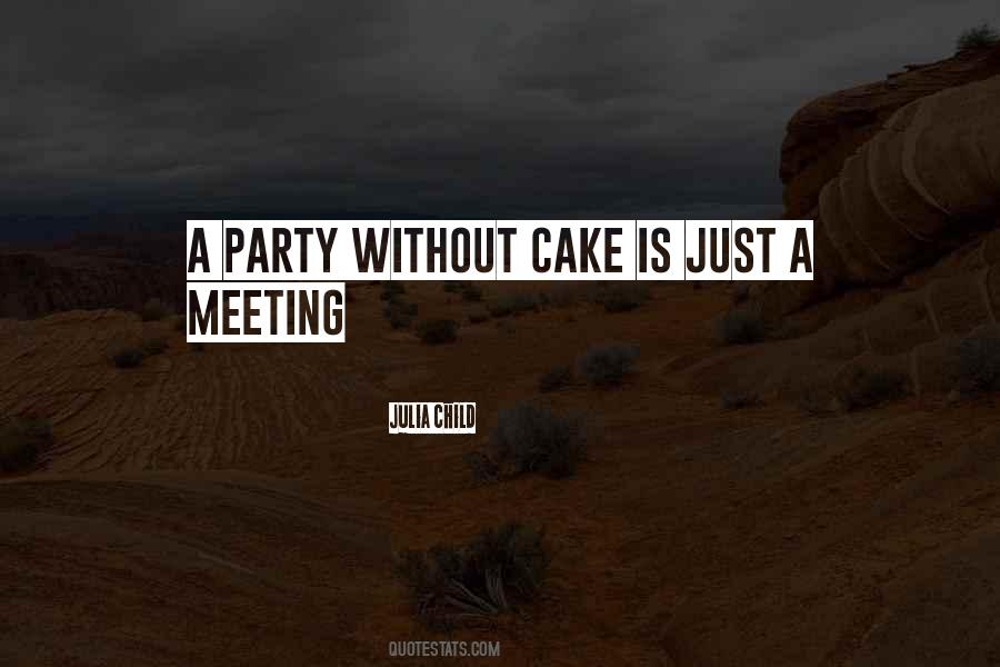Quotes About A Meeting #1237630