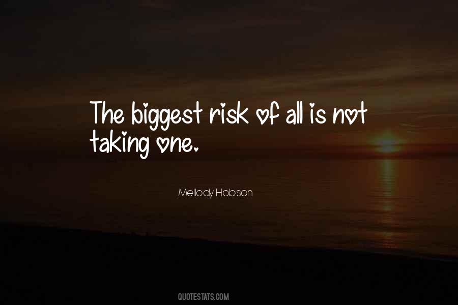 Not Taking Risk Quotes #761961