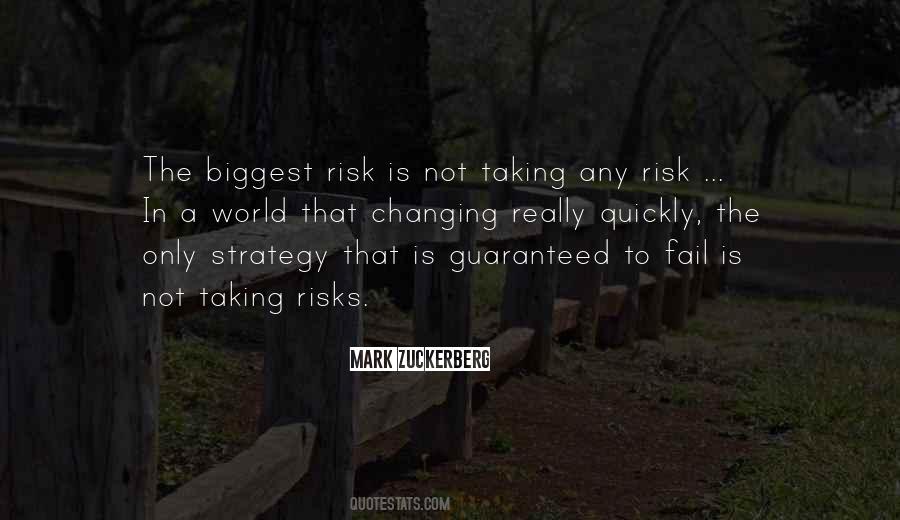 Not Taking Risk Quotes #987179