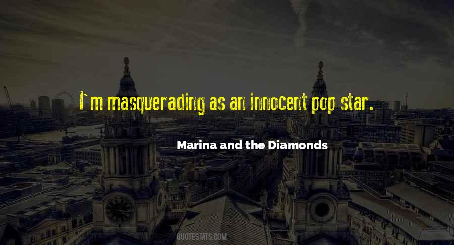 Quotes About Masquerading #1814078